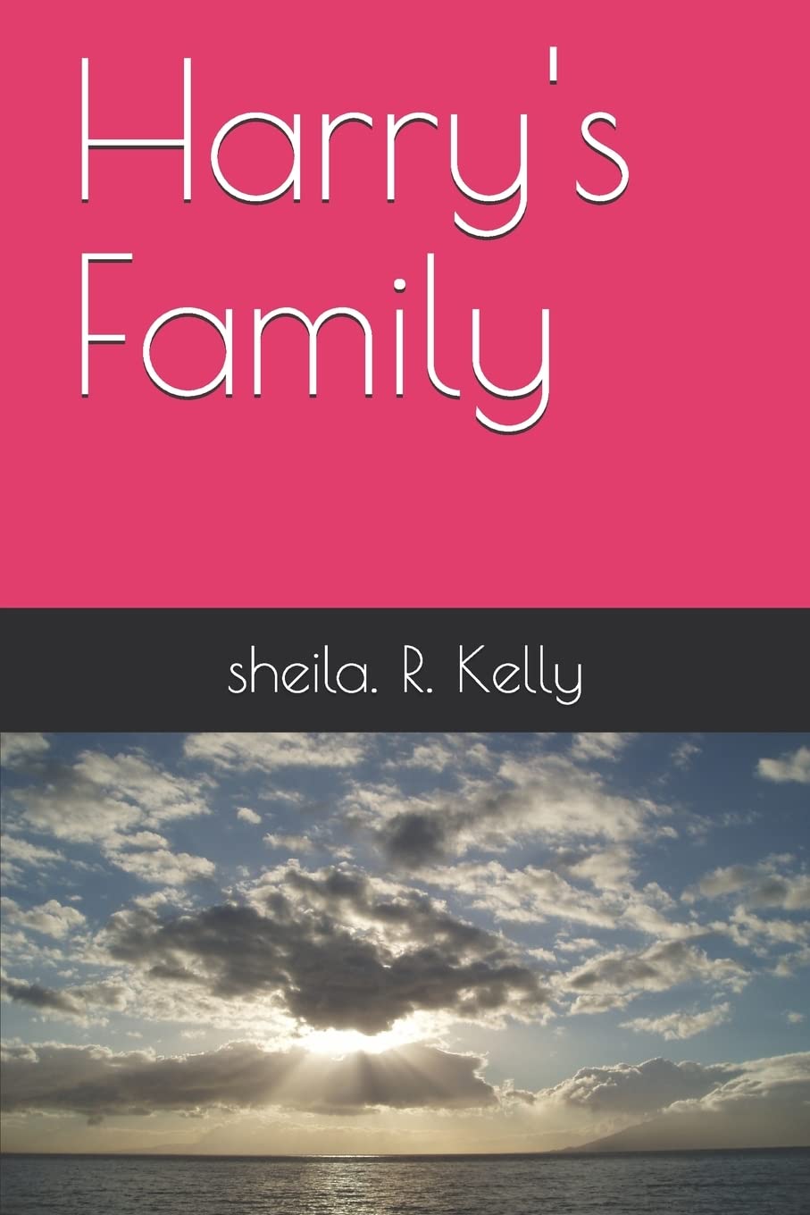 Harry's Family: 2 (Harry's Dream Series)