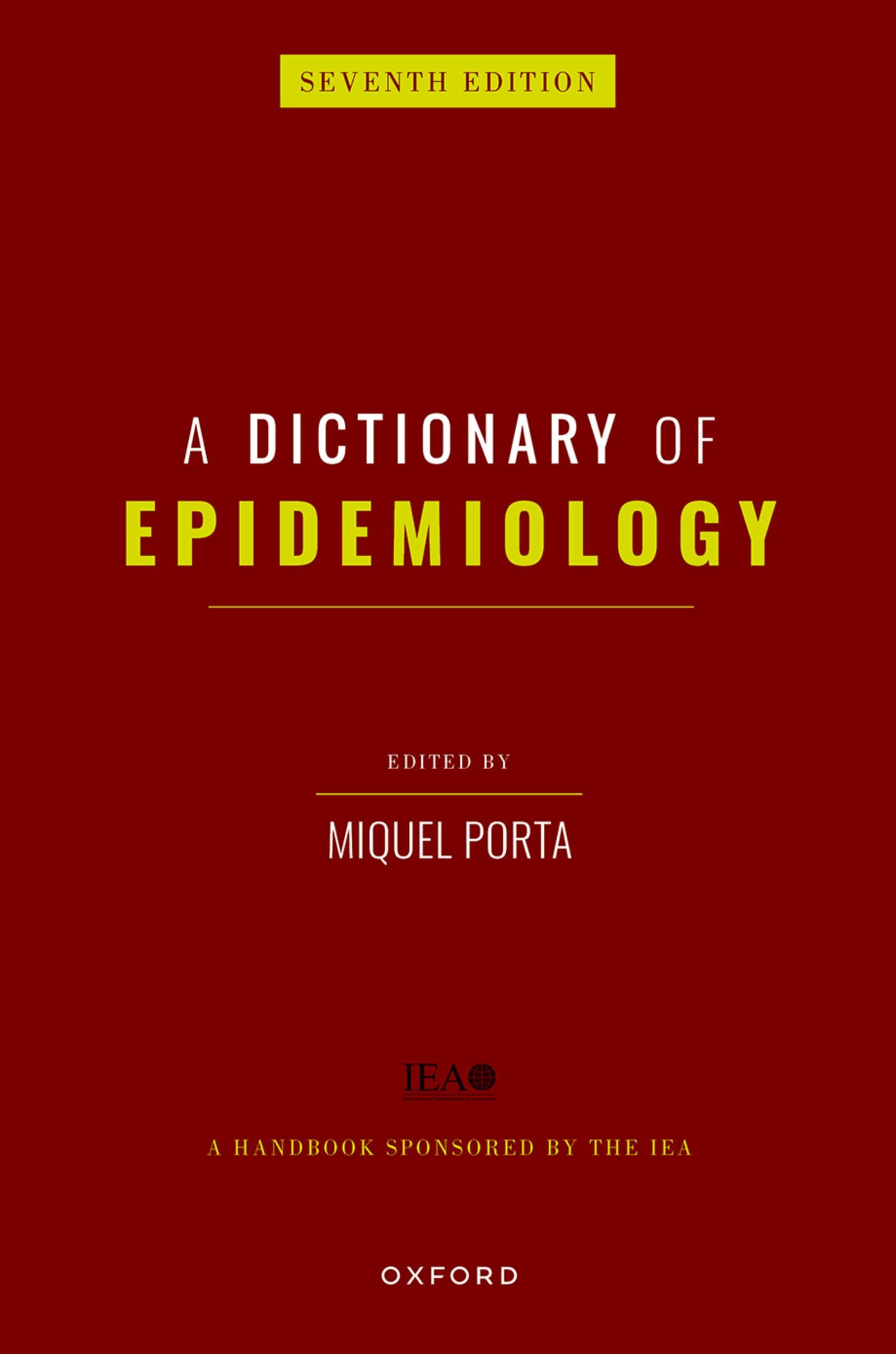 A Dictionary of Epidemiology