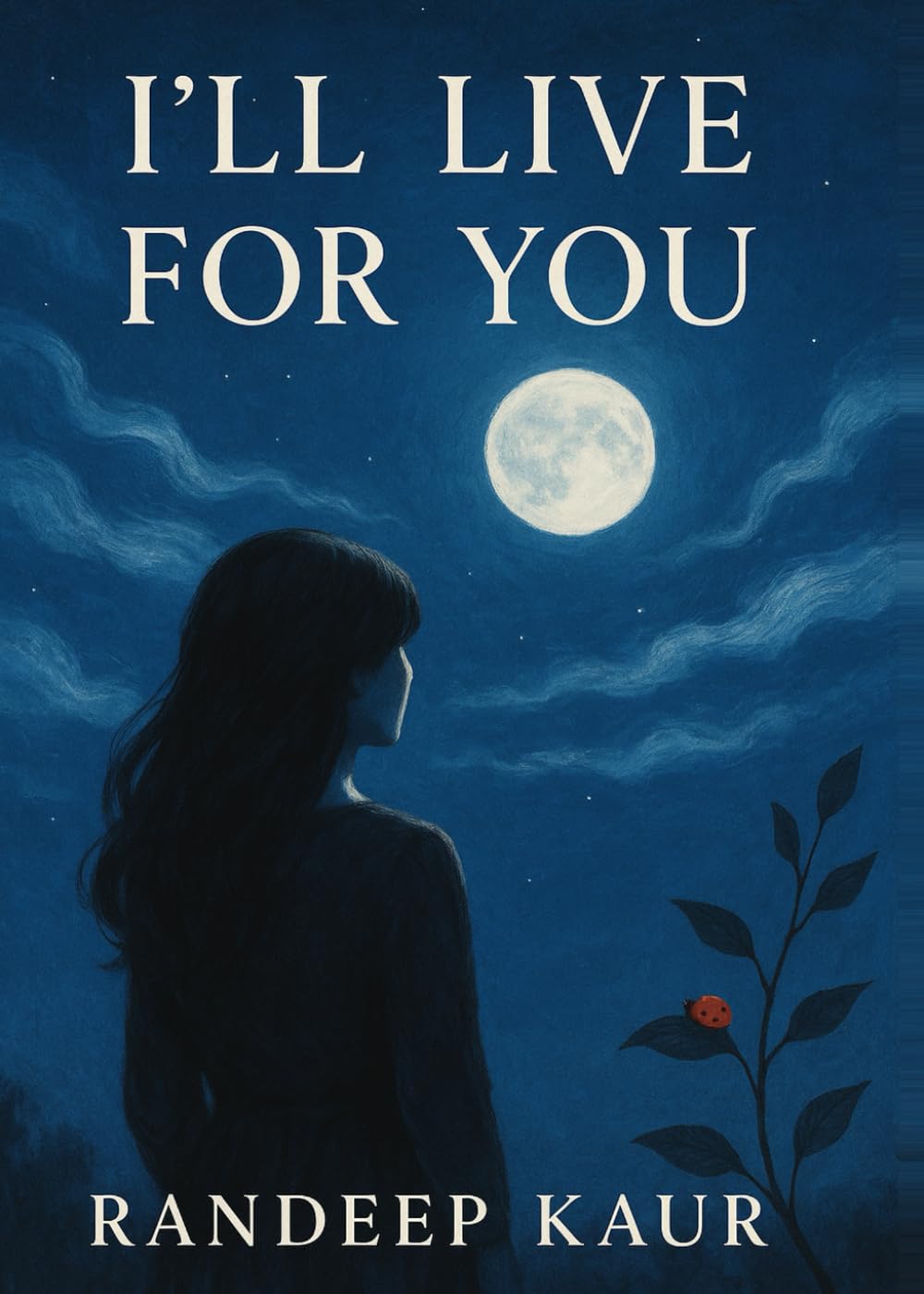 I'll Live For You