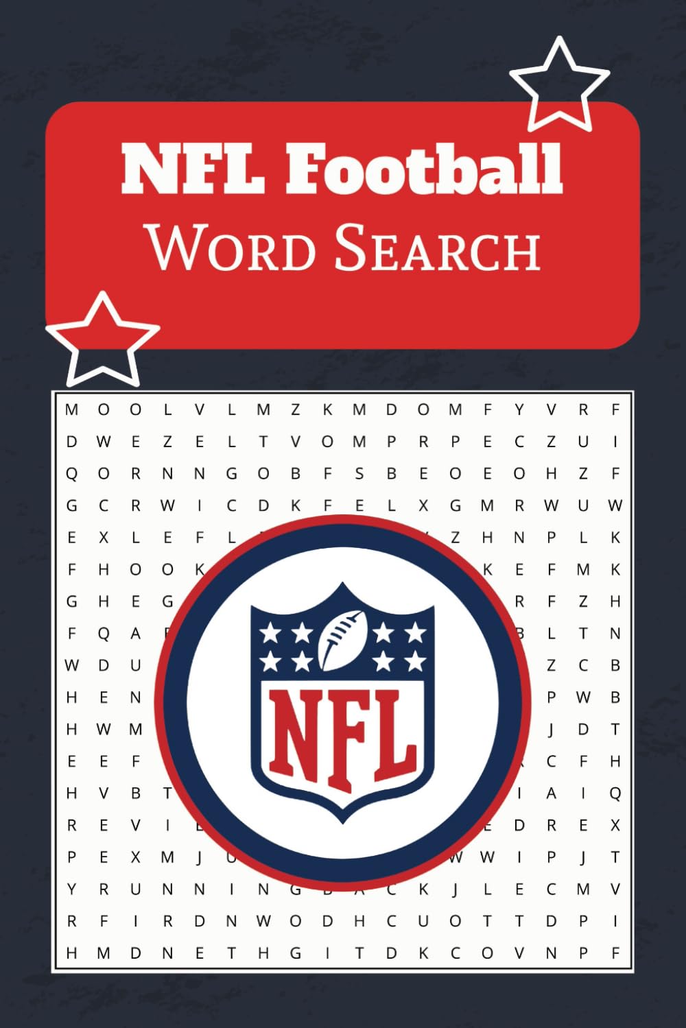 NFL Football Word Search Book: 495 Words to Find Related to NFL Football for Kids, Teens, Adults and Seniors