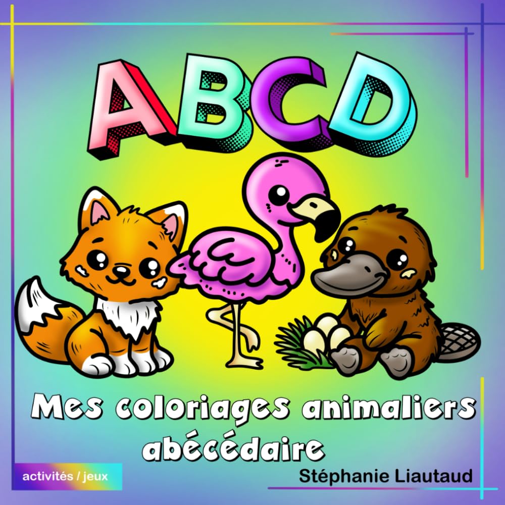 Mes coloriages animaliers abécédaire