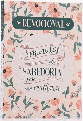 Devocional 3 minutos de sabedoria para mulheres - lettering