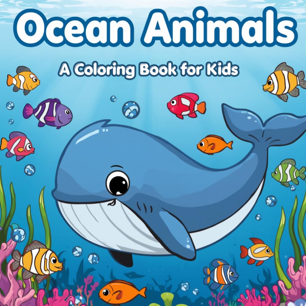 Ocean Animals: A Coloring Book for Kids