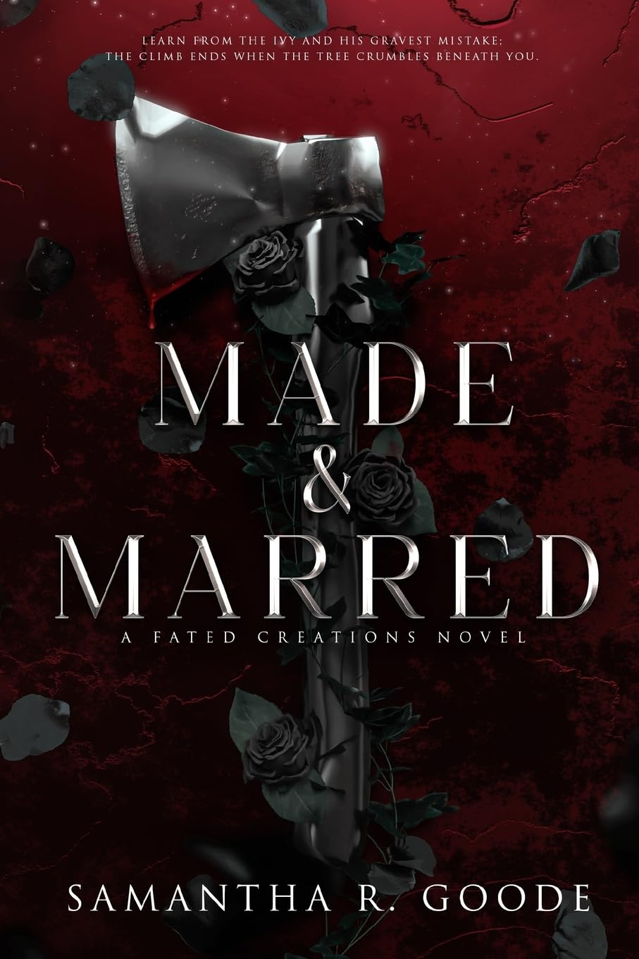 Made & Marred (The Fated Creations Trilogy)