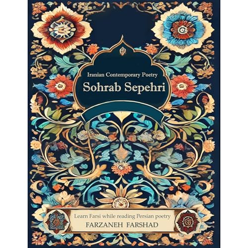 Iranian Contemporary Poetry - Sohrab Sepehri by Sohrab Sepehri episode artwork