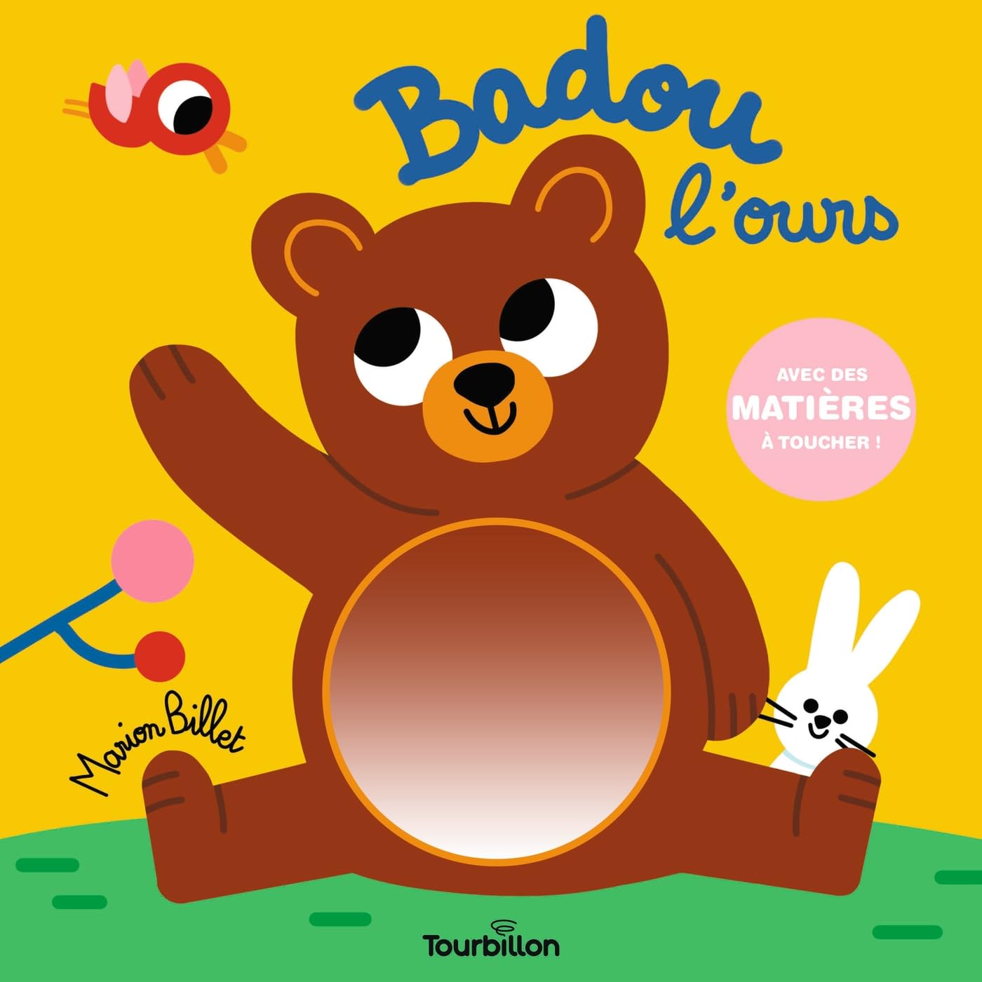 Badou l'ours: Avec des matières à toucher !