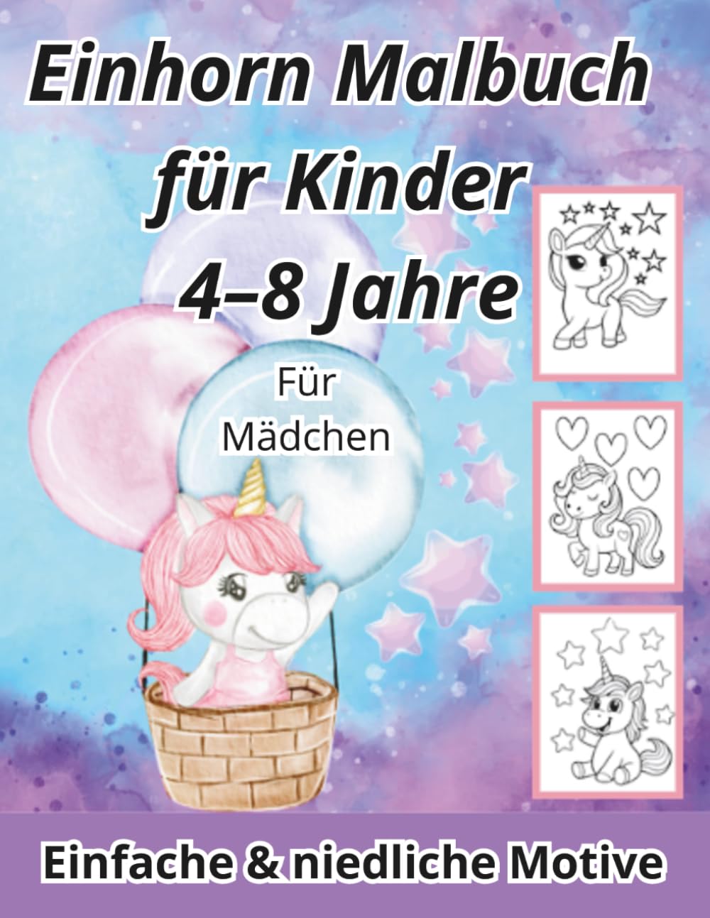 Einhorn Malbuch für Kinder 4–8 Jahre: Einfache & niedliche Motive