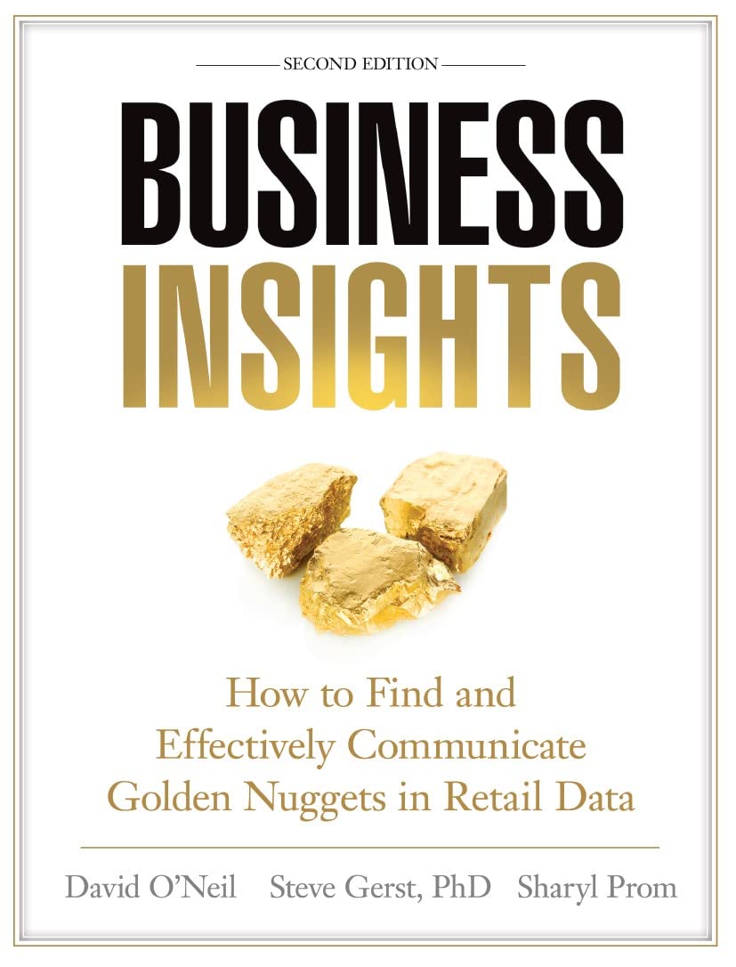 Business Insights: How to Find and Effectively Communicate Golden Nuggets in Retail Data