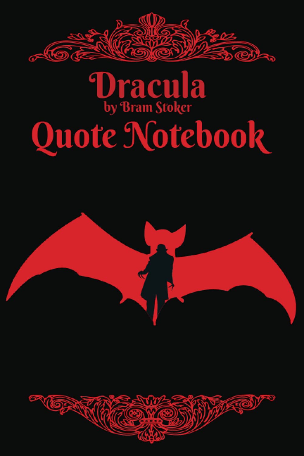 Dracula Quote Book: A Dracula quote on every page (Quote Notebooks)