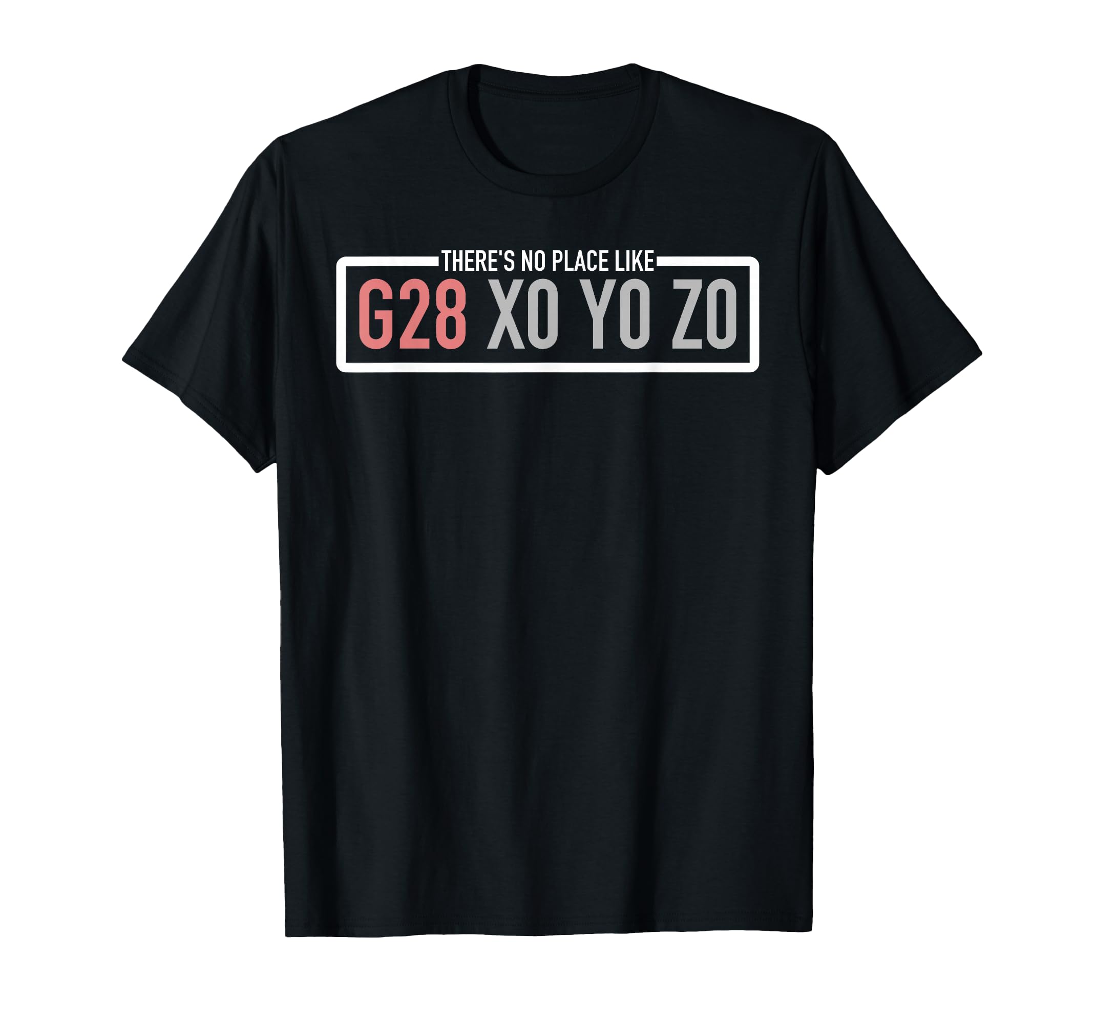 CNC Machinist There's No Place Like G28 X0 Y0 Z0 T-Shirt