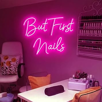 But First Nails Neon Sign, Pink LED Wall Decor for Salon