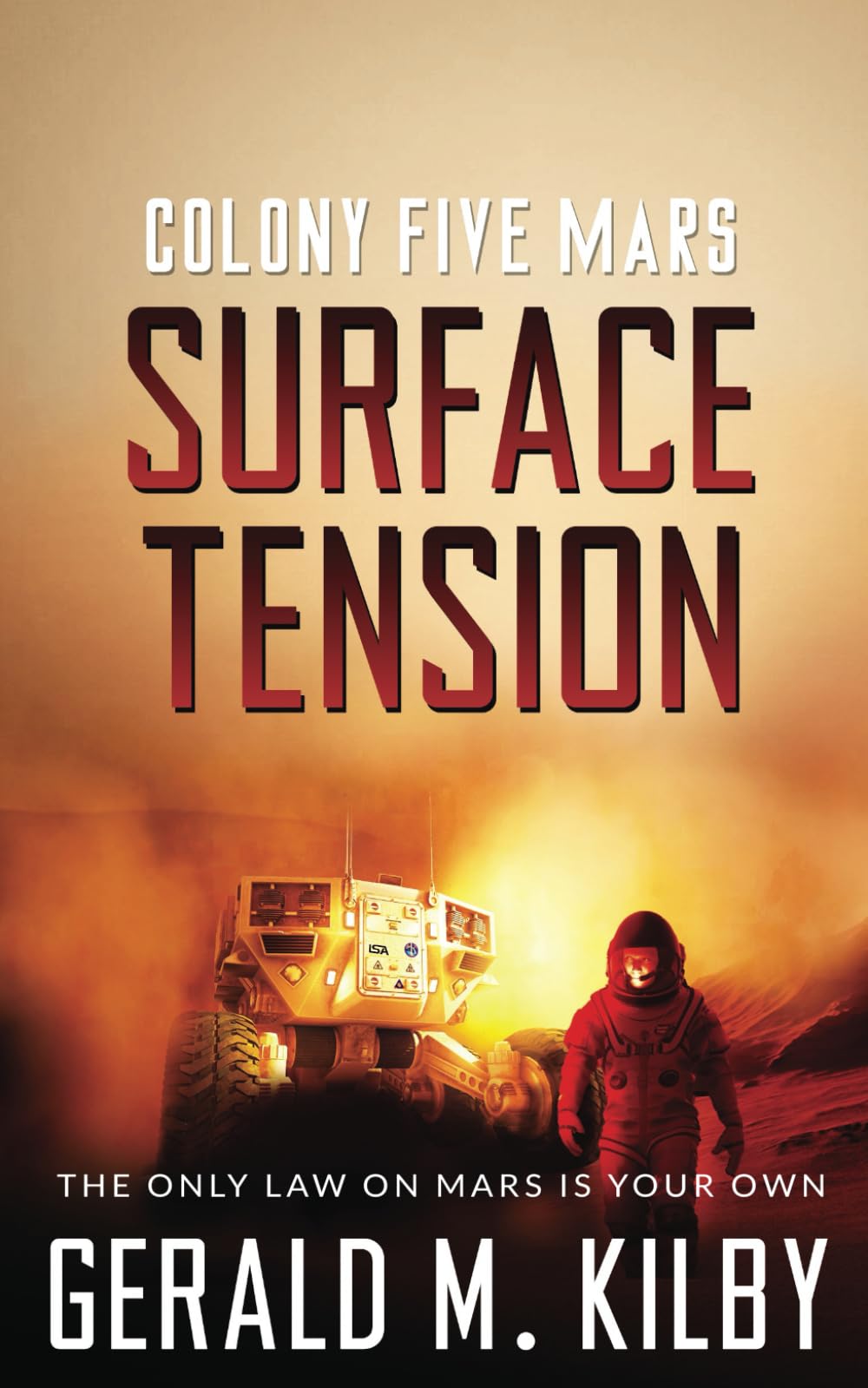 Surface Tension: Colony Five Mars (Colony Mars Series)