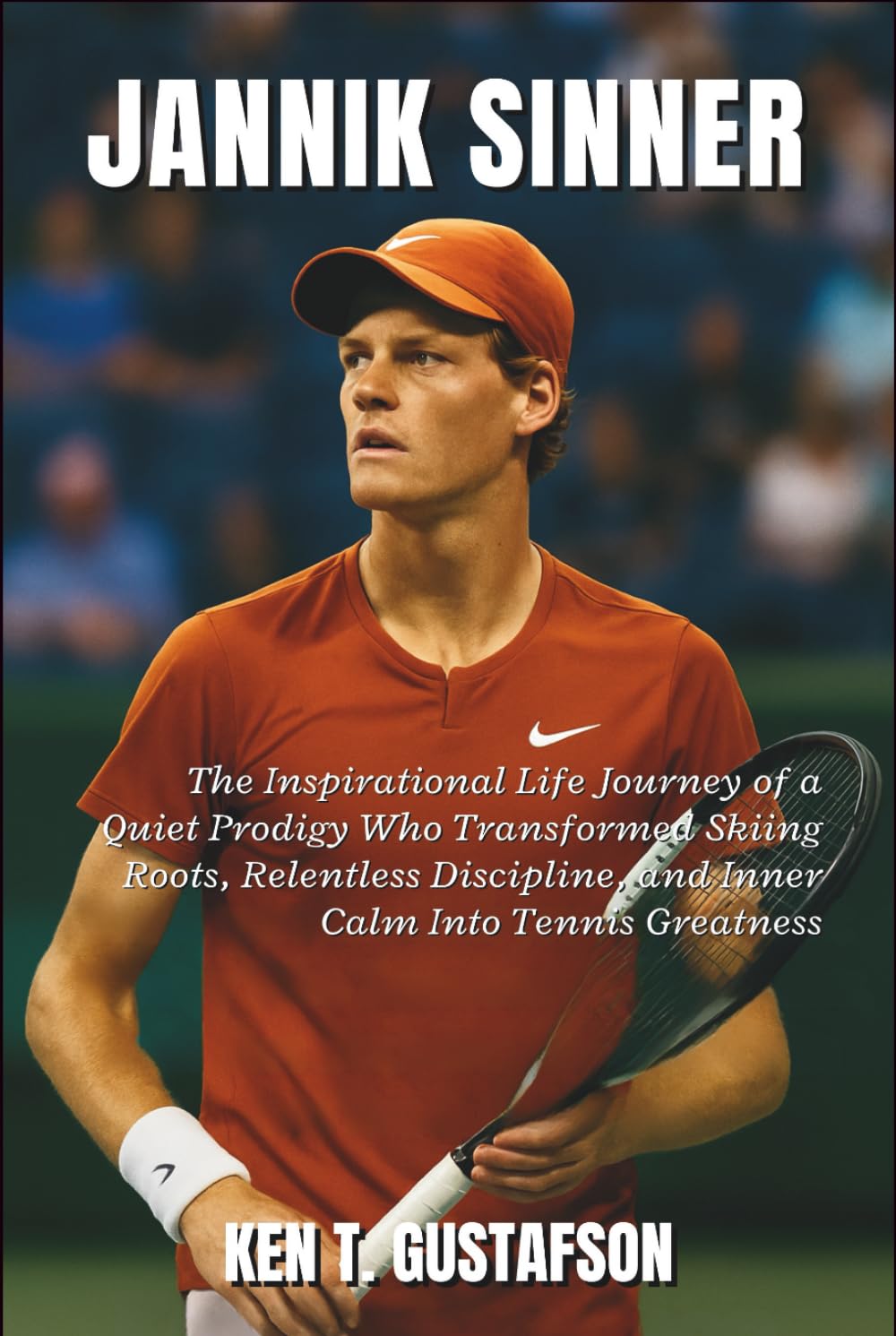Jannik Sinner Biography: The Inspirational Life Journey of a Quiet Prodigy Who Transformed Skiing Roots, Relentless Discipline, and Inner Calm Into Tennis Greatness