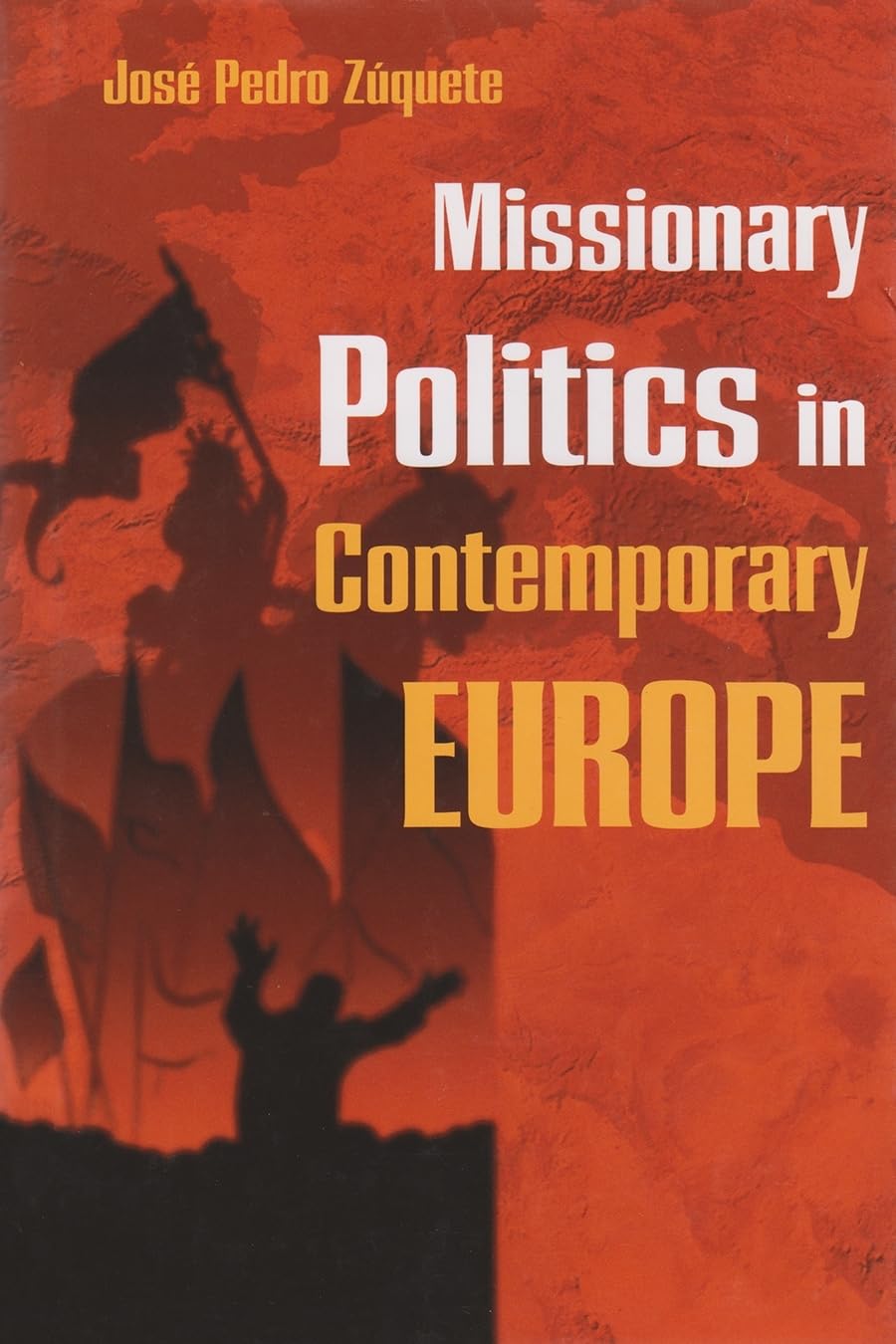 Missionary Politics in Contemporary Europe (Religion and