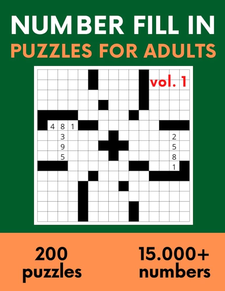 number-fill-in-puzzles-for-adults-volume-1-number-fill-ins-number-fill-in for Fill It Ins Puzzles Printable Free Number Fill in Puzzles for Adults: Volume 1 | Number Fill Ins | Number Fill in for Fill It Ins Puzzles Printable Free