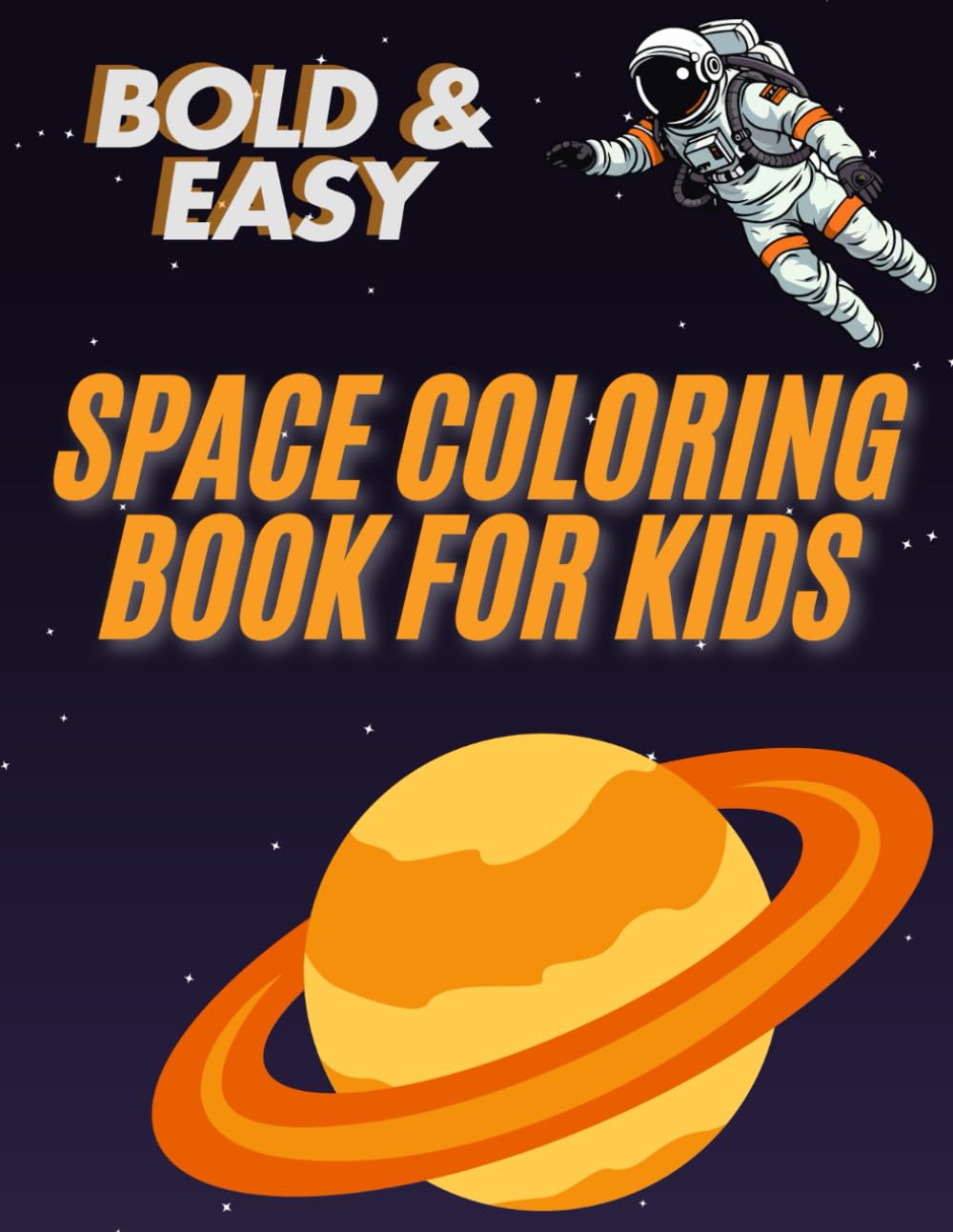 Space Coloring Book for Kids: over 40 Unique Designs and Fun Facts to Color, Laugh, and Learn About the Universe!