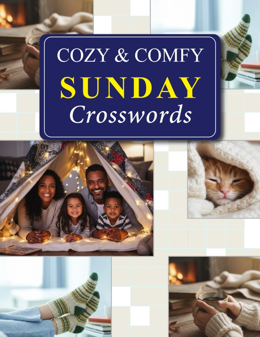 Cozy and Comfy Sunday Crosswords: Fun and Relaxing Weekend Crosswords Puzzle with Solutions
