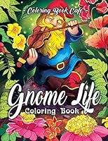 Algopix Similar Product 2 - Gnome Life Coloring Book An Adult