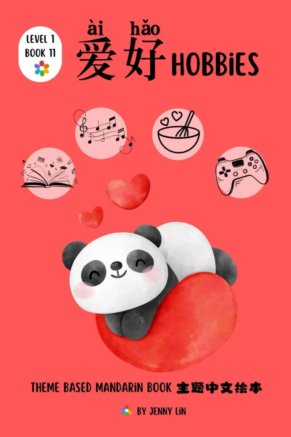 爱好Hobbies: Theme based Mandarin Book