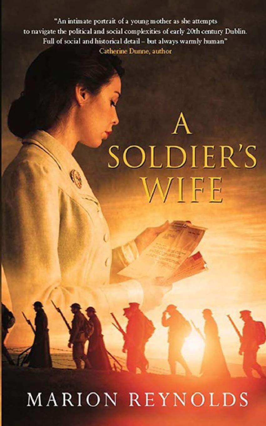 A Soldier's Wife: A Tender Irish Love Story and Family Saga: 1 (The Devereux Family Trilogy)