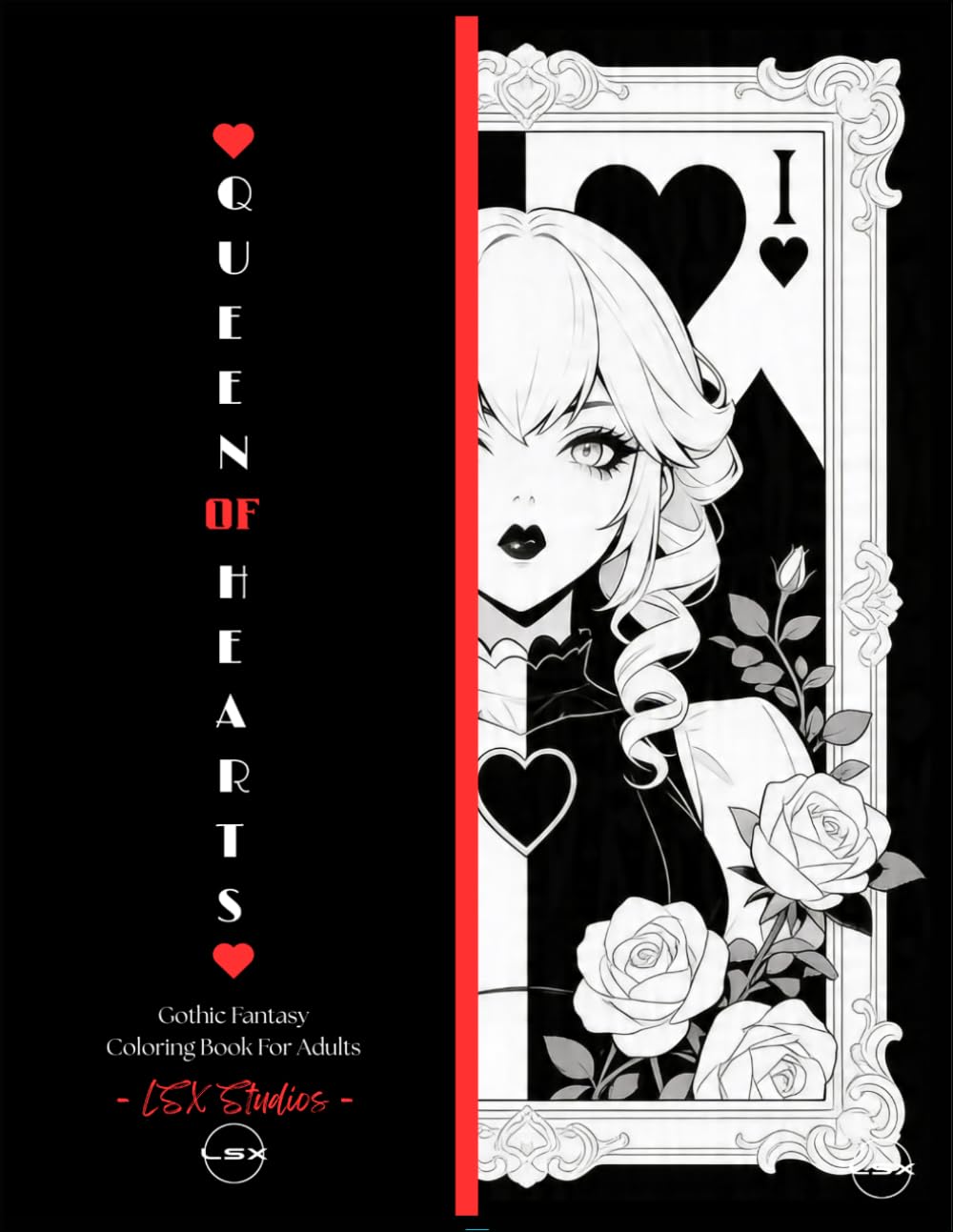 Queen of Hearts: A Gothic Fantasy Coloring Book for Adults (Adult Coloring Book Collection)
