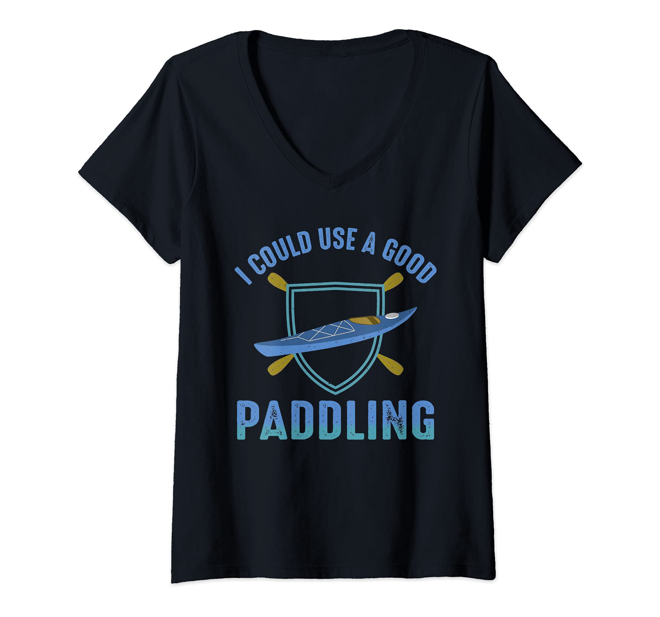 Womens River Rafting I Could Use a Good Paddling Kayaking V-Neck T-Shirt, Black