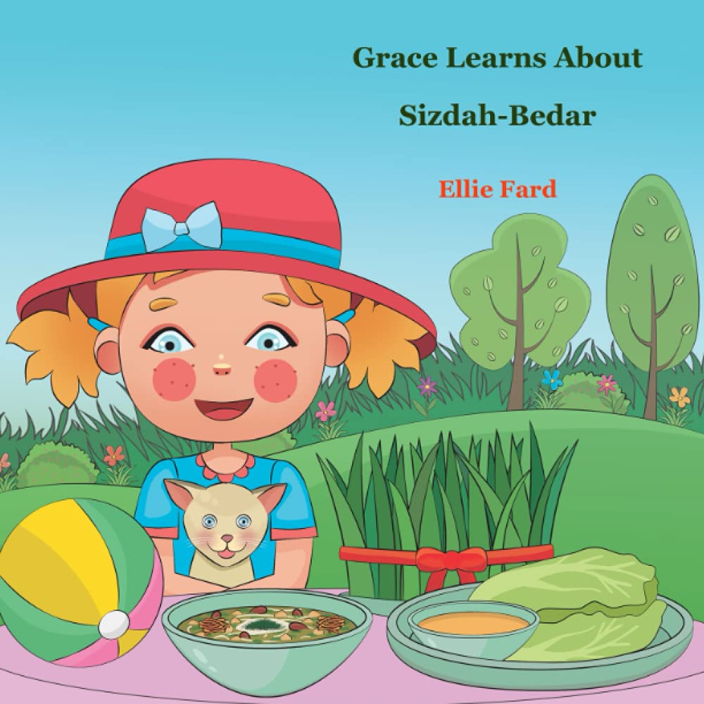 Grace Learns About Sizdah-Bedar (Learn about different cultures ( Persian ))