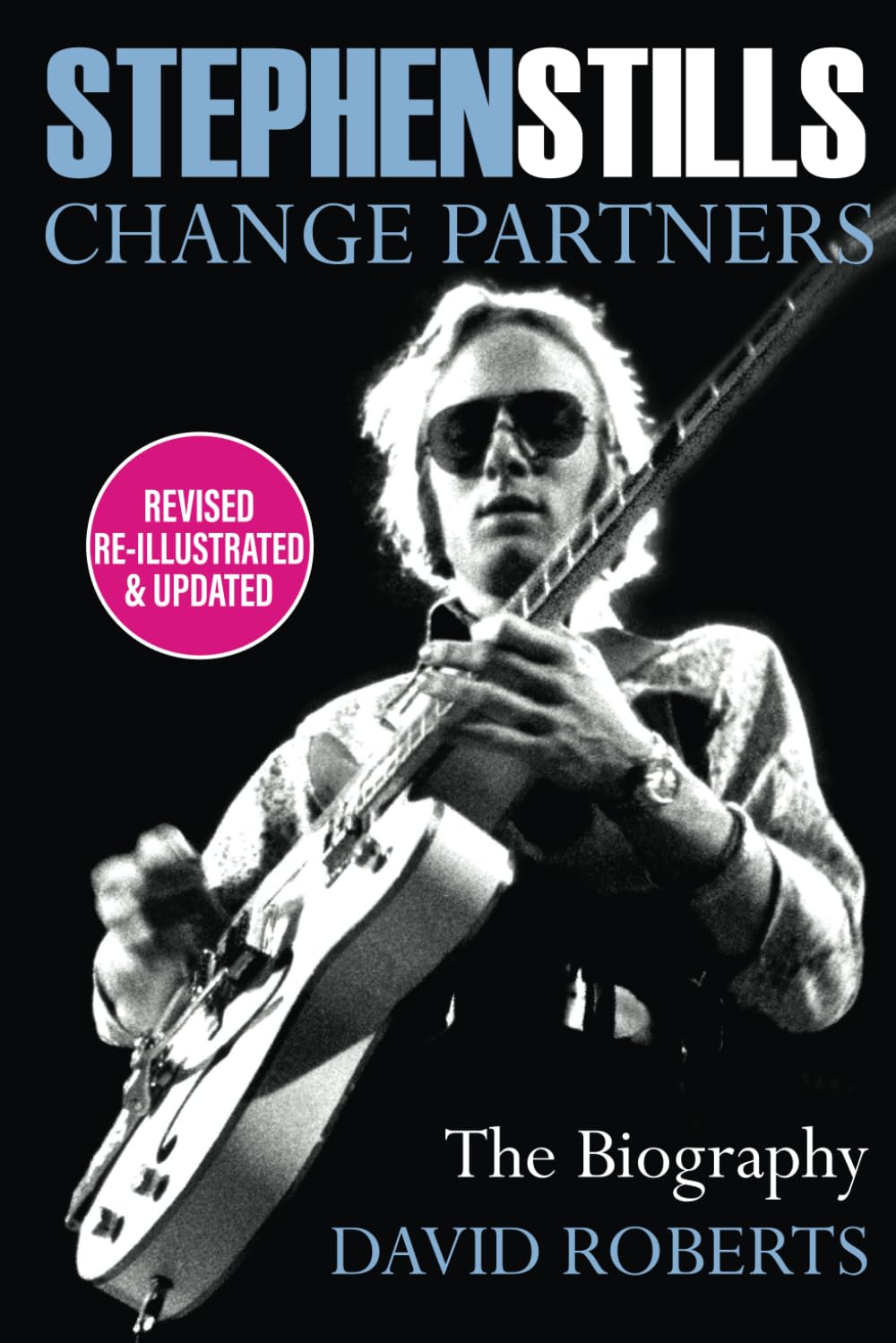 STEPHEN STILLS: Change Partners