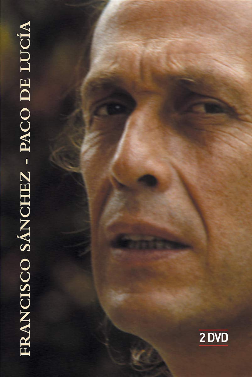 Fransisco Sanchez - Paco de Lucia