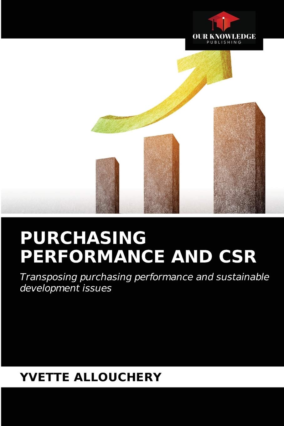 PURCHASING PERFORMANCE AND CSR: Transposing purchasing performance and sustainable development issues