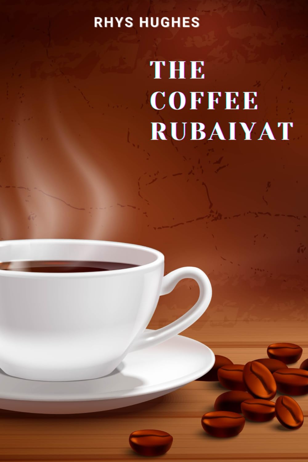 The Coffee Rubaiyat: pocket edition