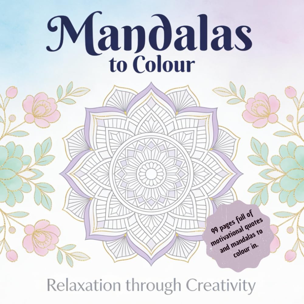 my mandala colouring book with motivational quotes: The ideal gift for every mandala mate