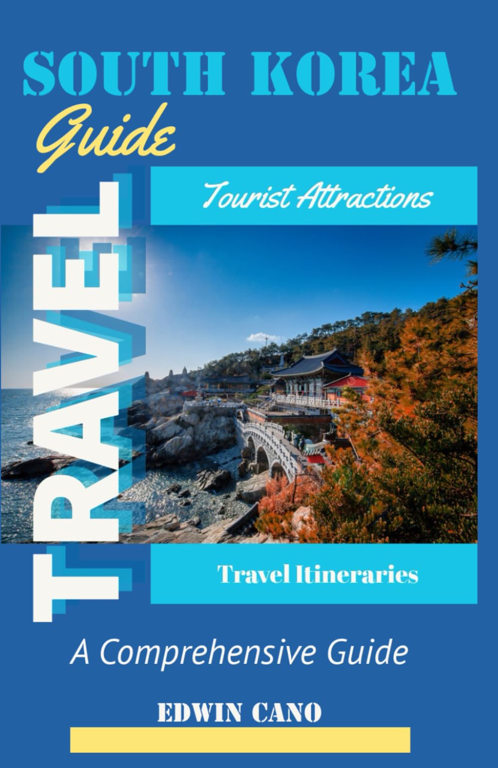 South Korea Travel Guide