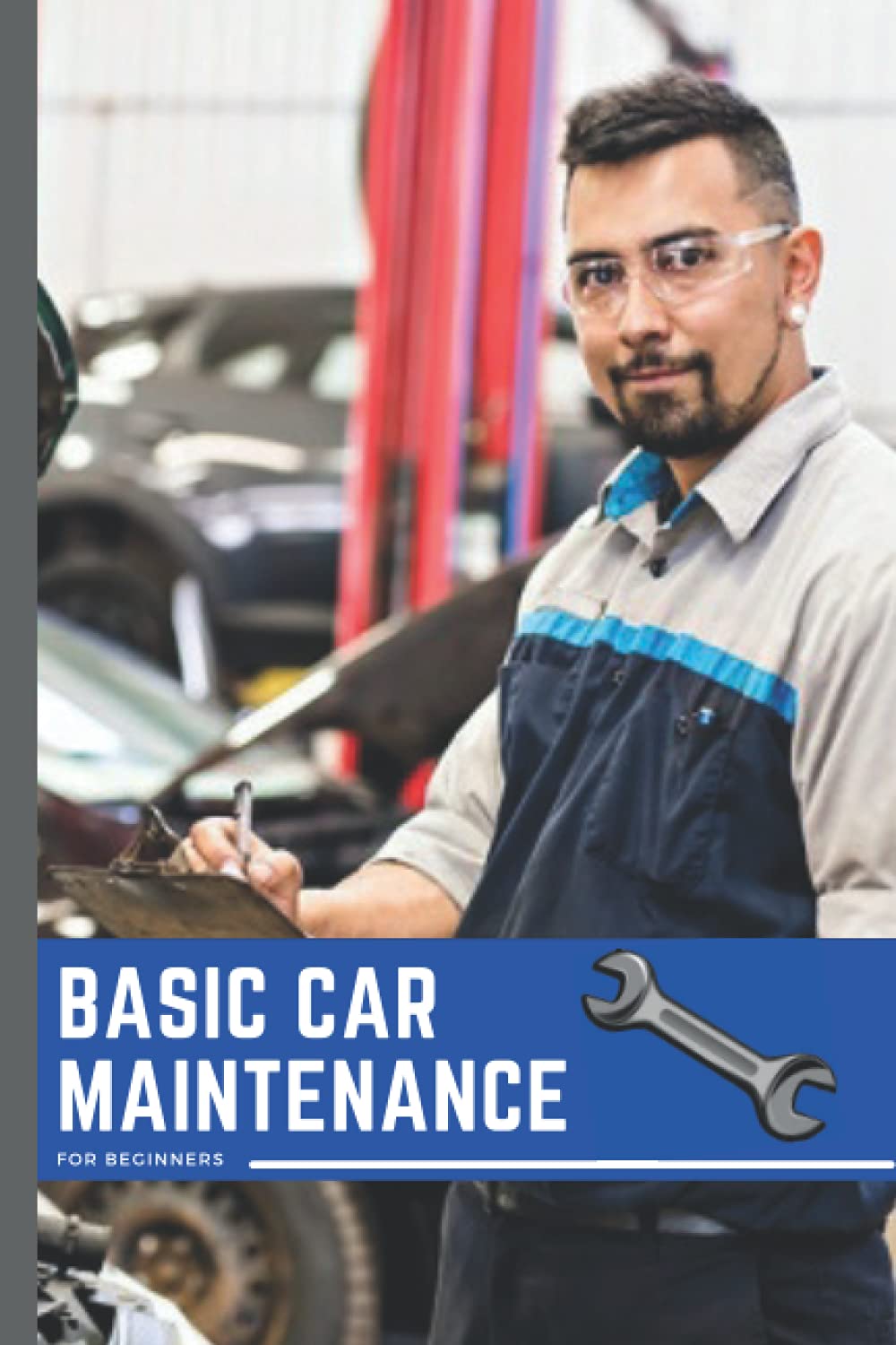 Basic Car Maintenance: For Beginners: Car Maintenance Information ...