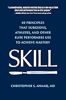 Algopix Similar Product 7 - SKILL 40 principles that surgeons