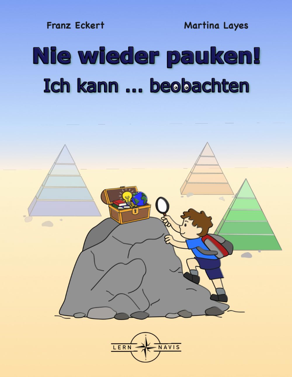 Nie wieder pauken! Ich kann ... beobachten