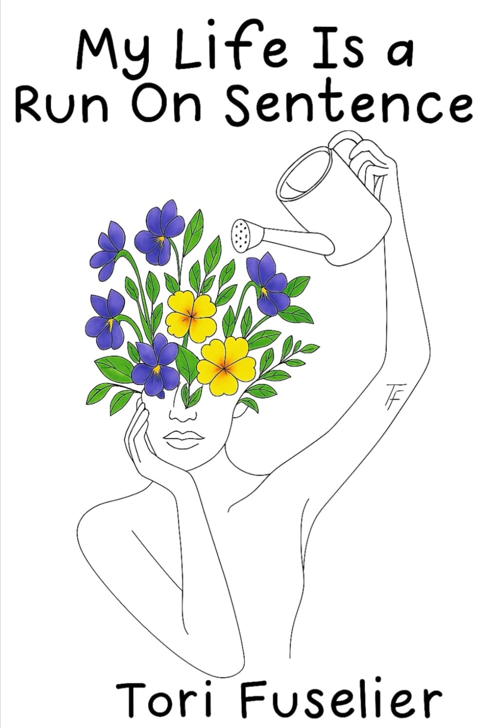 My Life Is A Run On Sentence