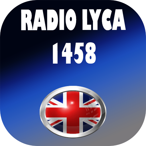 Lyca Radio UK 1458 - Radio United Kingdom FM & AM to Listen on your Phone Or Tablet