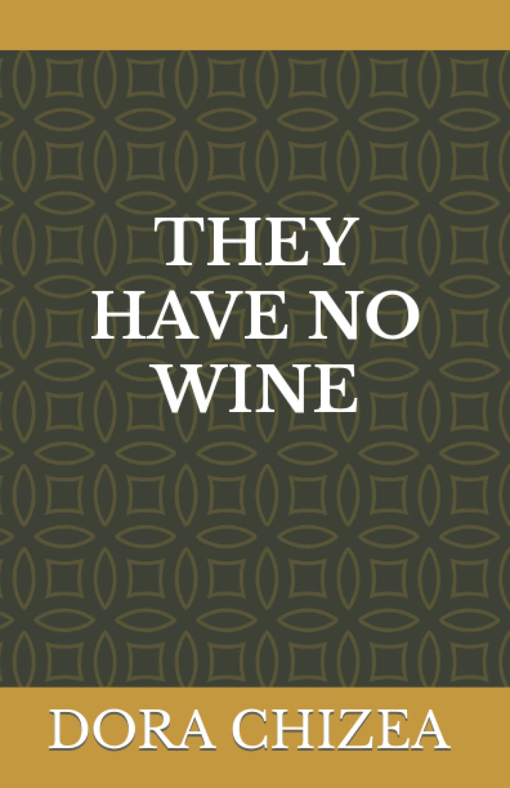 They Have No Wine