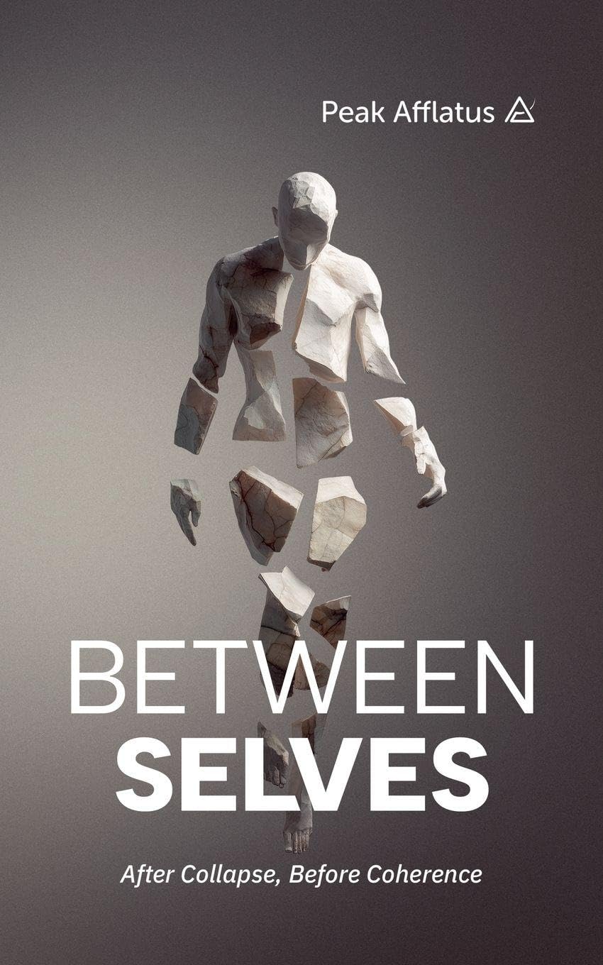 Between Selves: After Collapse, Before Coherence: 2 (Emergent Living)
