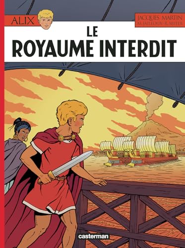 Alix – Tome 44 – Le Royaume interdit