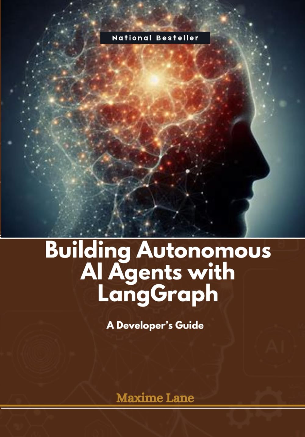 Building Autonomous AI Agents with LangGraph: A Developer’s Guide