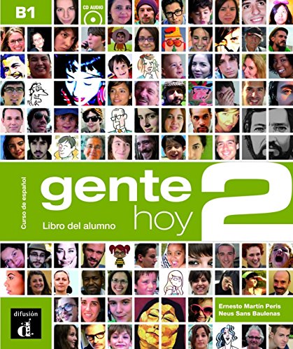 Gente hoy 2 B1 : Libro del alumno (1CD audio)