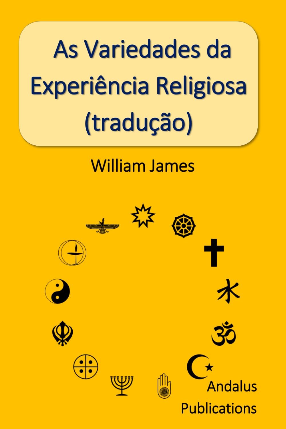 As Variedades da Experiência Religiosa (tradução)