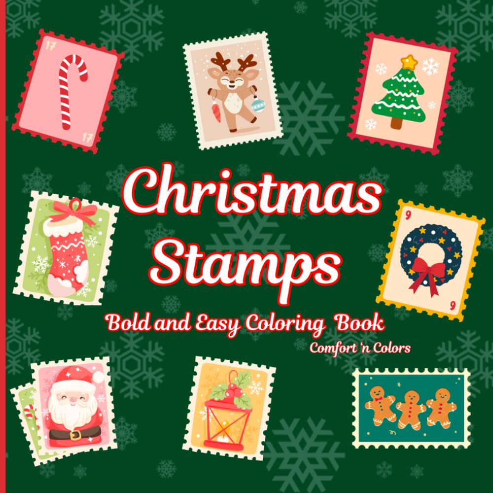Christmas Stamps : Bold and Easy Coloring Book
