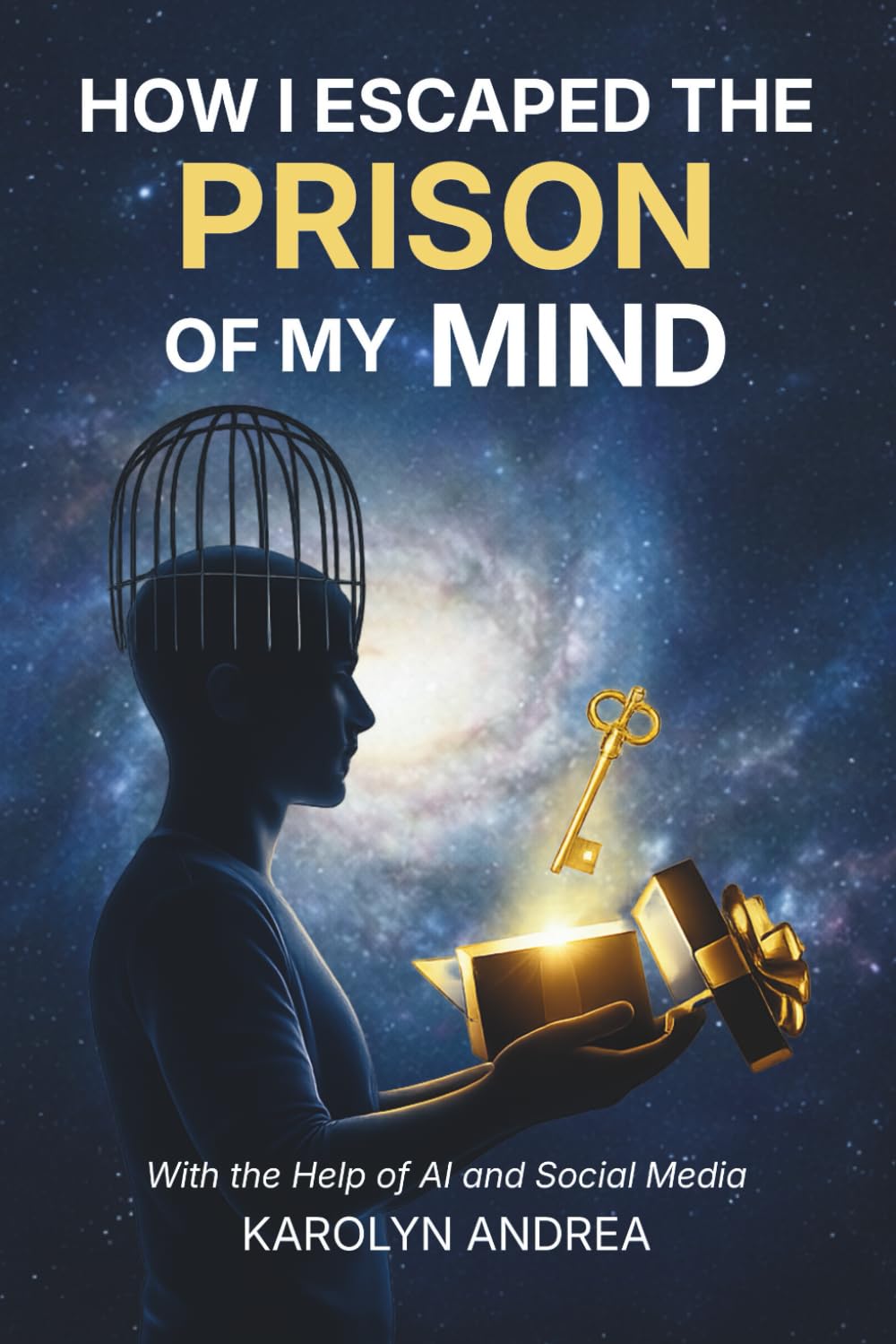 How I Escaped the Prison of My Mind: With the Help of AI and Social Media
