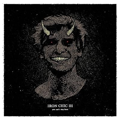 Portada del vinilo You Can'T Stay Here de Iron Chic