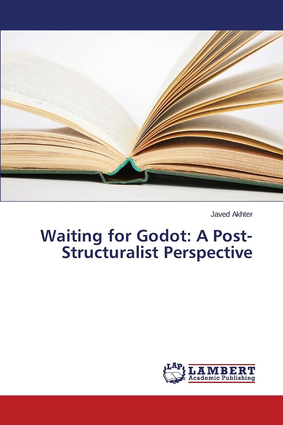 Waiting for Godot: A Post-Structuralist Perspective Paperback – December 21, 2015