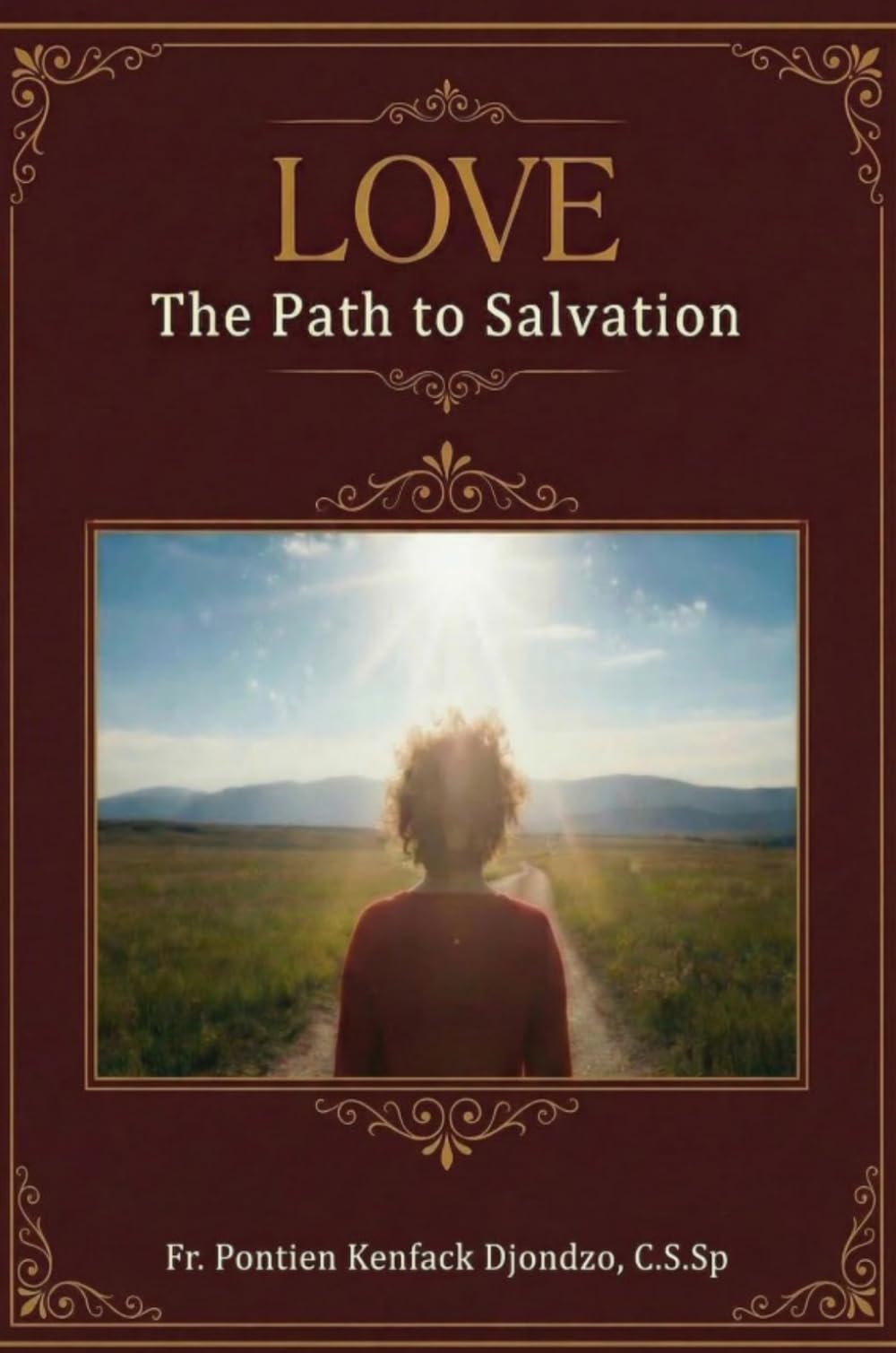Love: The Path to Salvation