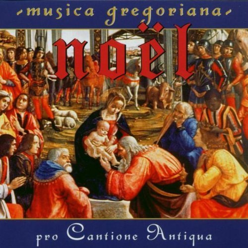 Noel Musica Gregoriana [Audio CD] Pro Cantione Antiqua
